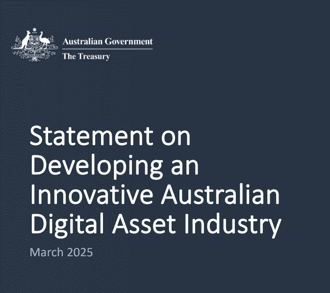 Australian Government’s 2025 Digital Asset Policy Framework Release. Source: Australian Treasury