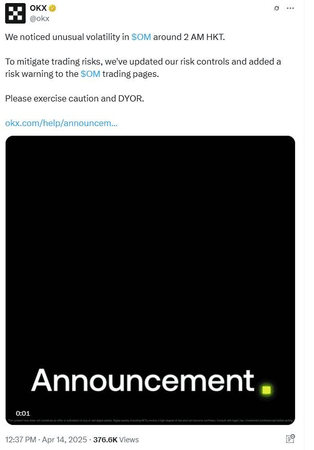 OKX Confirms OM Volatility and Updates Risk Controls. Source: OKX on X