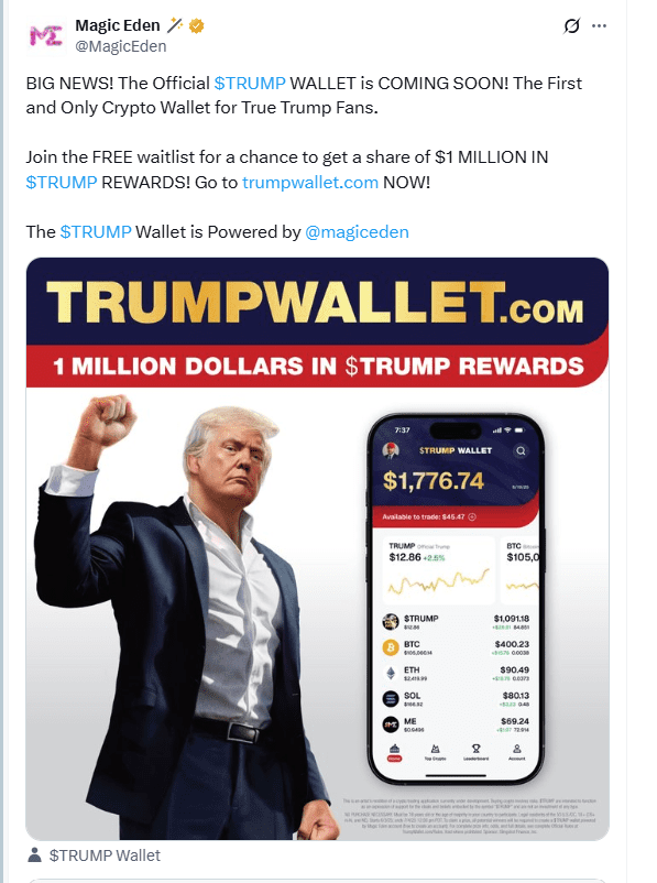 TRUMP Wallet Announcement PostSource: Magic Eden on X (@MagicEden)